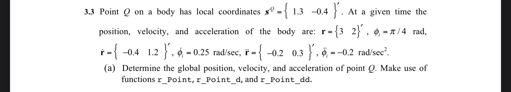 3 . 3 Point Q on a body has local coordinates s Q