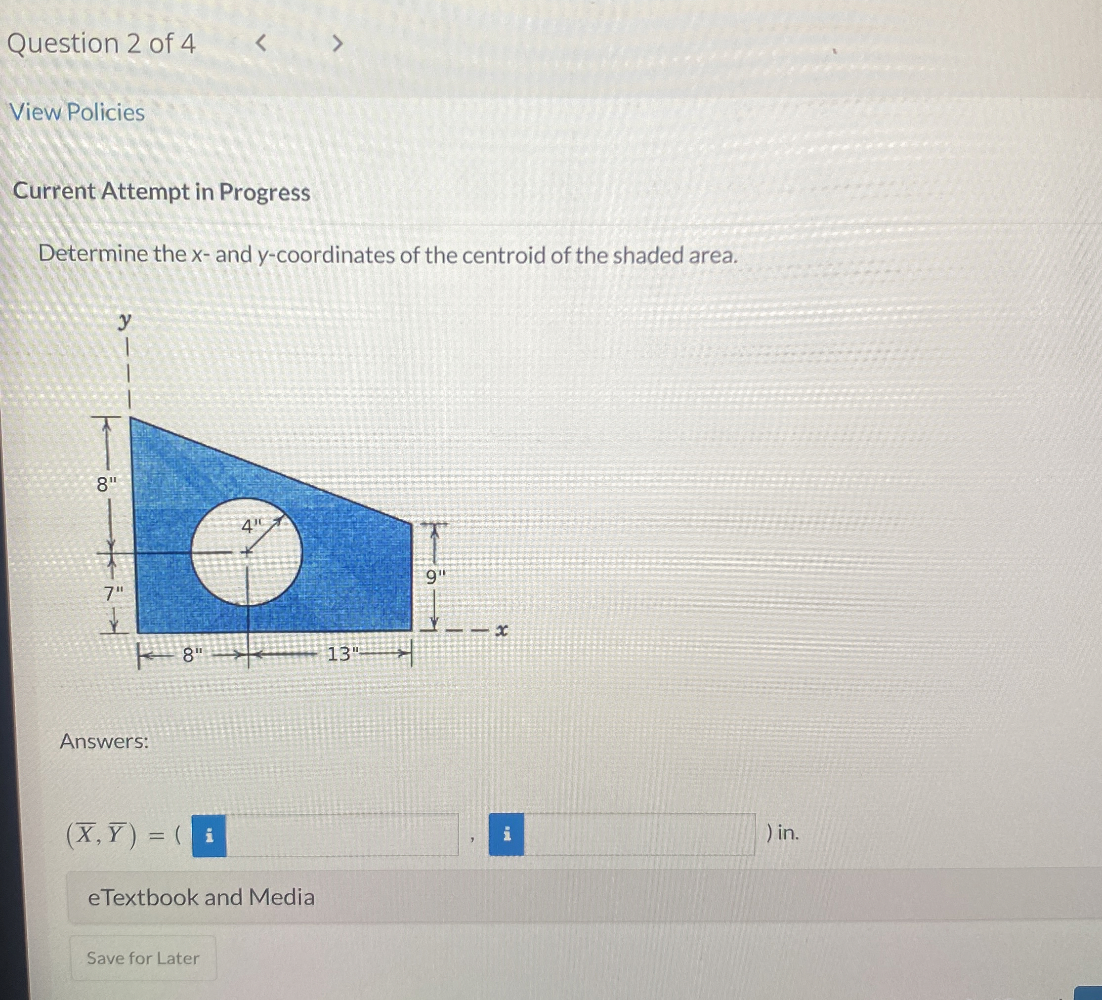 Question 2 of 4 View Policies Current Attempt in
