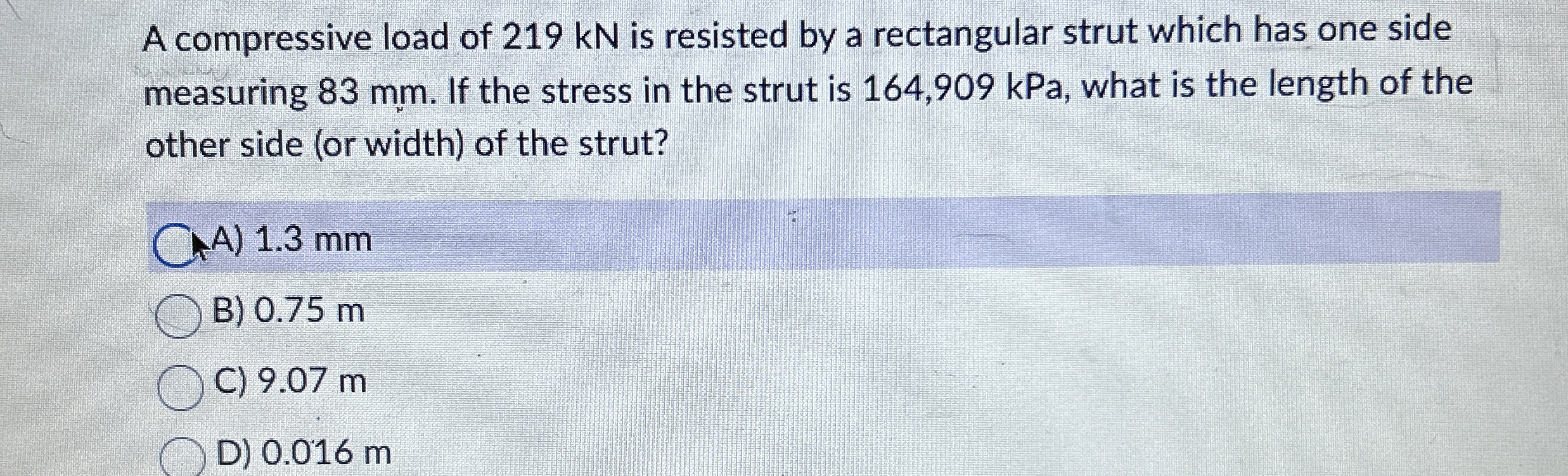 A compressive load of 2 1 9 kN is resisted by a