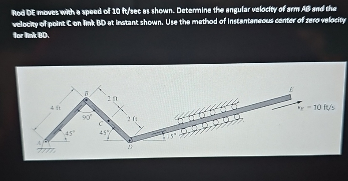 Rod DE moves with a speed of 1 0 f t s e c as