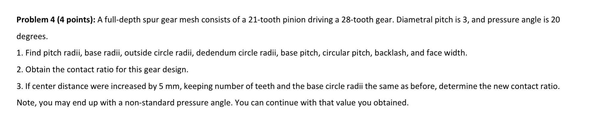 Problem 4 ( 4 points ) : A full - depth spur gear
