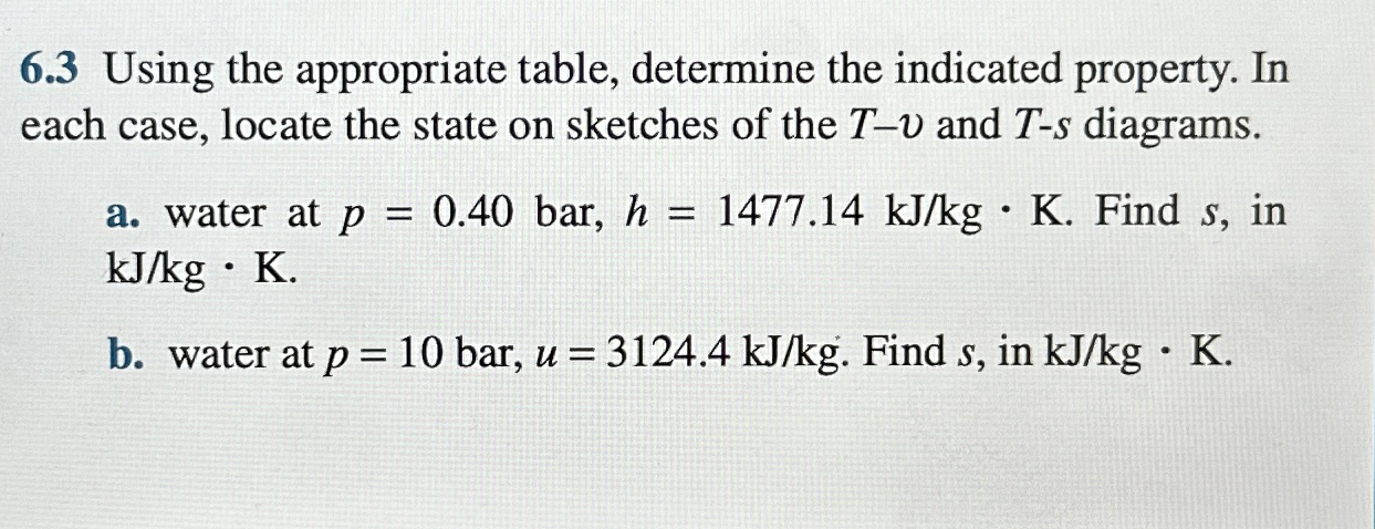 6 . 3 Using the appropriate table, determine the