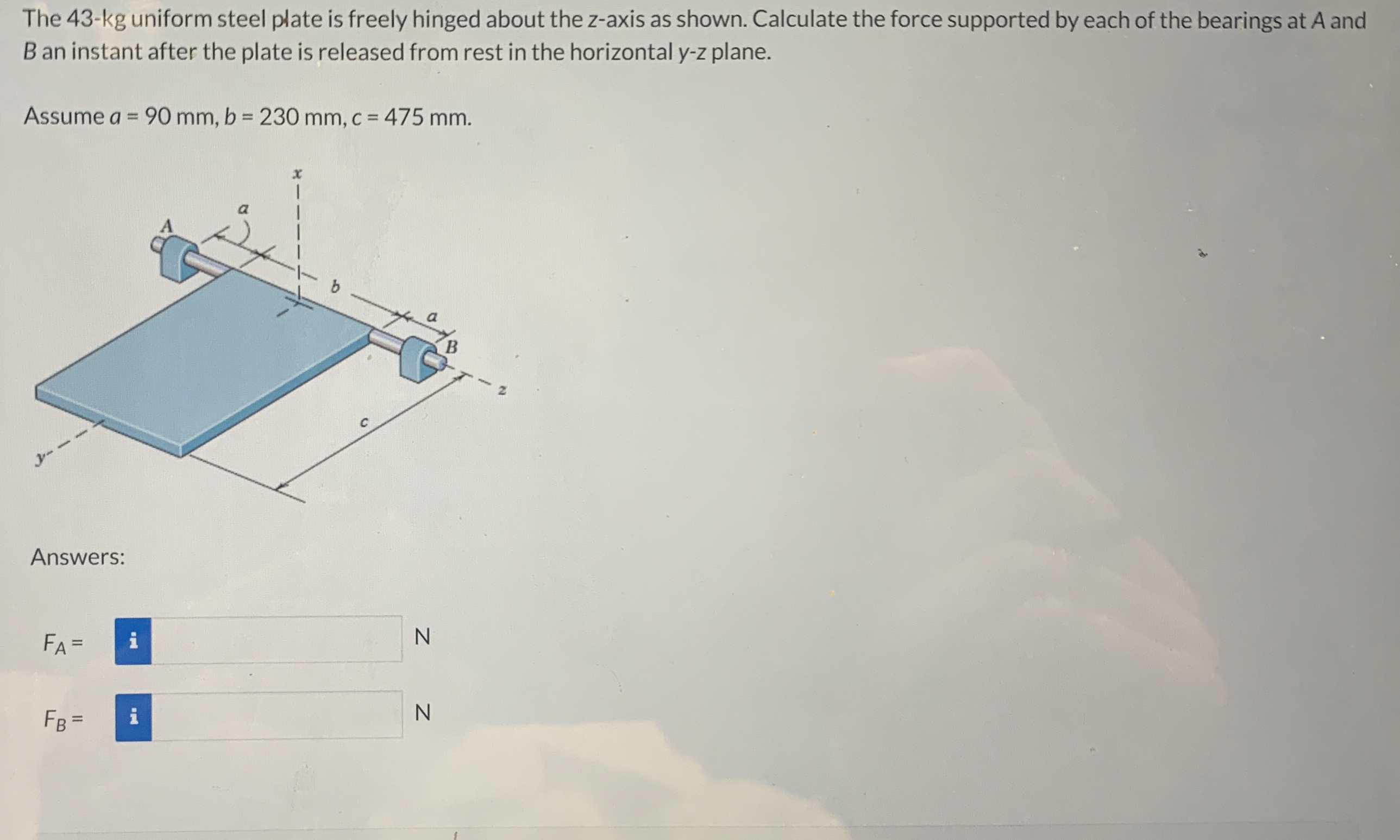 The 4 3 - kg uniform steel plate is freely hinged