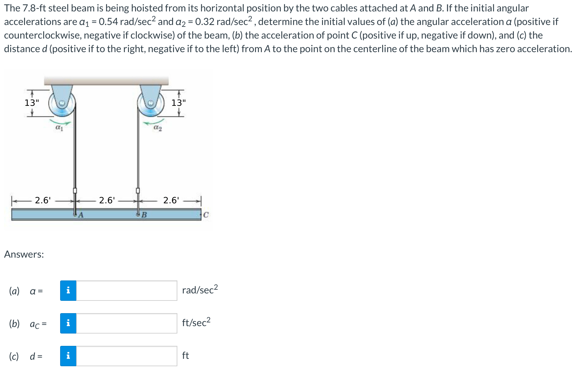 The 7 . 8 - ft steel beam is being hoisted from