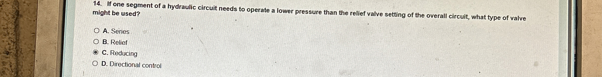 If one segment of a hydraulic circuit needs to