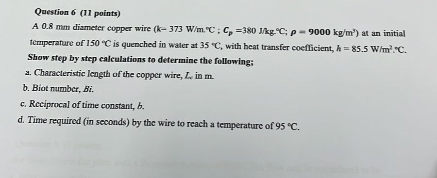 Question 6 ( 1 1 points ) A 0 . 8 mm diameter