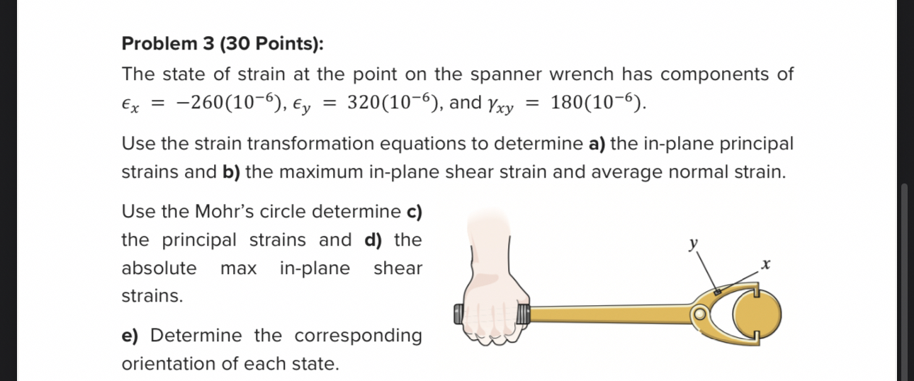 Problem 3 ( 3 0 Points ) : The state of strain at