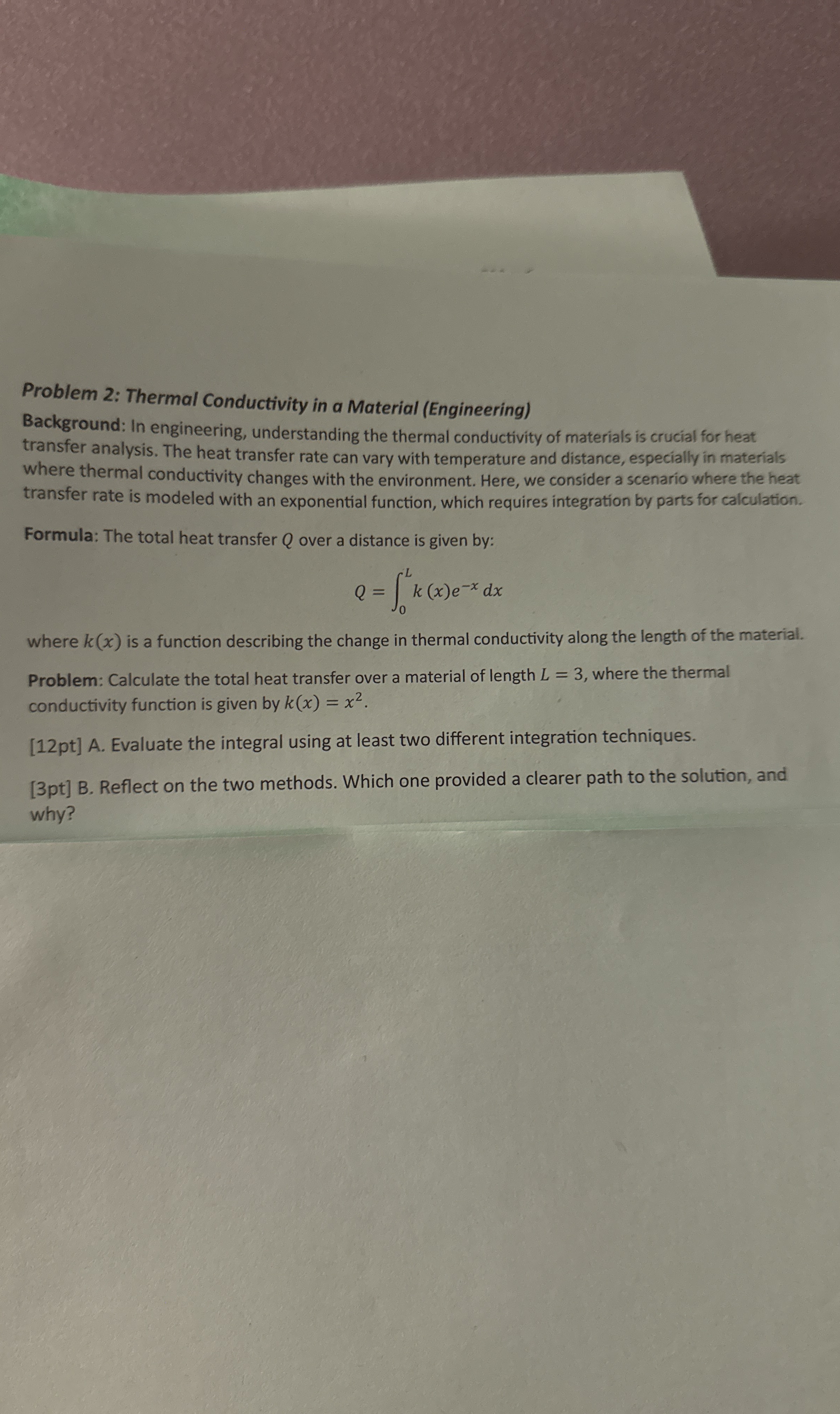 Problem 2 : Thermal Conductivity in a Material (