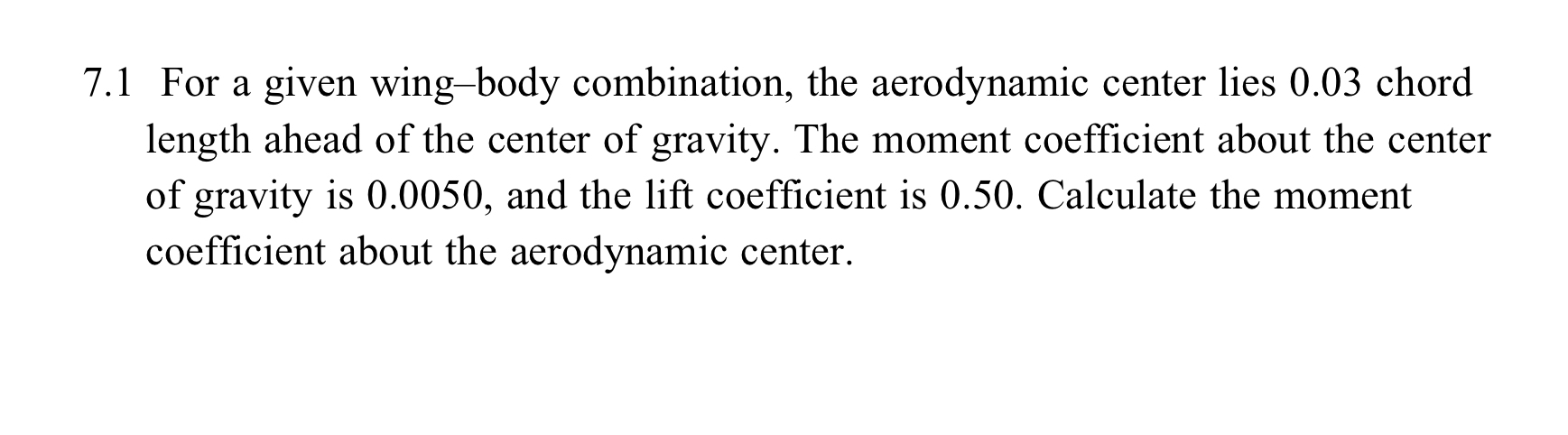 7 . 1 For a given wing - body combination, the