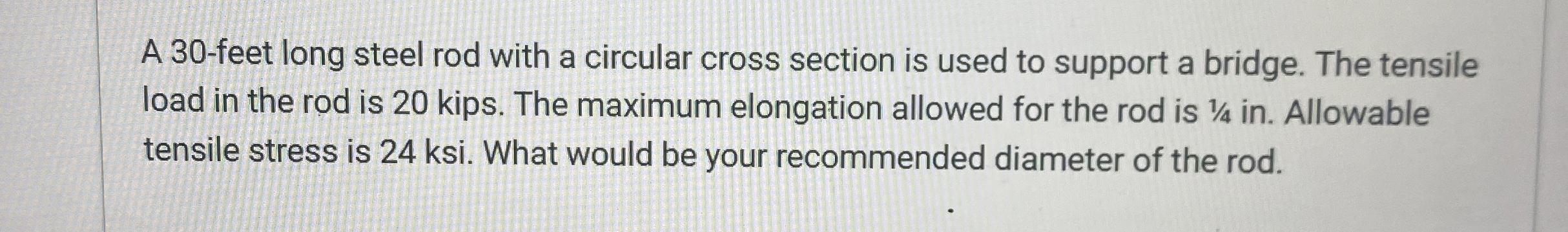 A 3 0 - feet long steel rod with a circular cross
