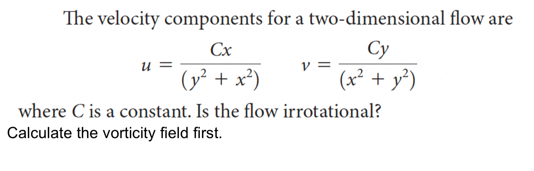 The velocity components for a two - dimensional