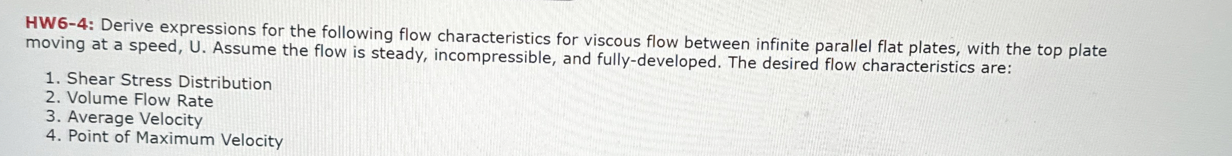 HW 6 - 4 : Derive expressions for the following