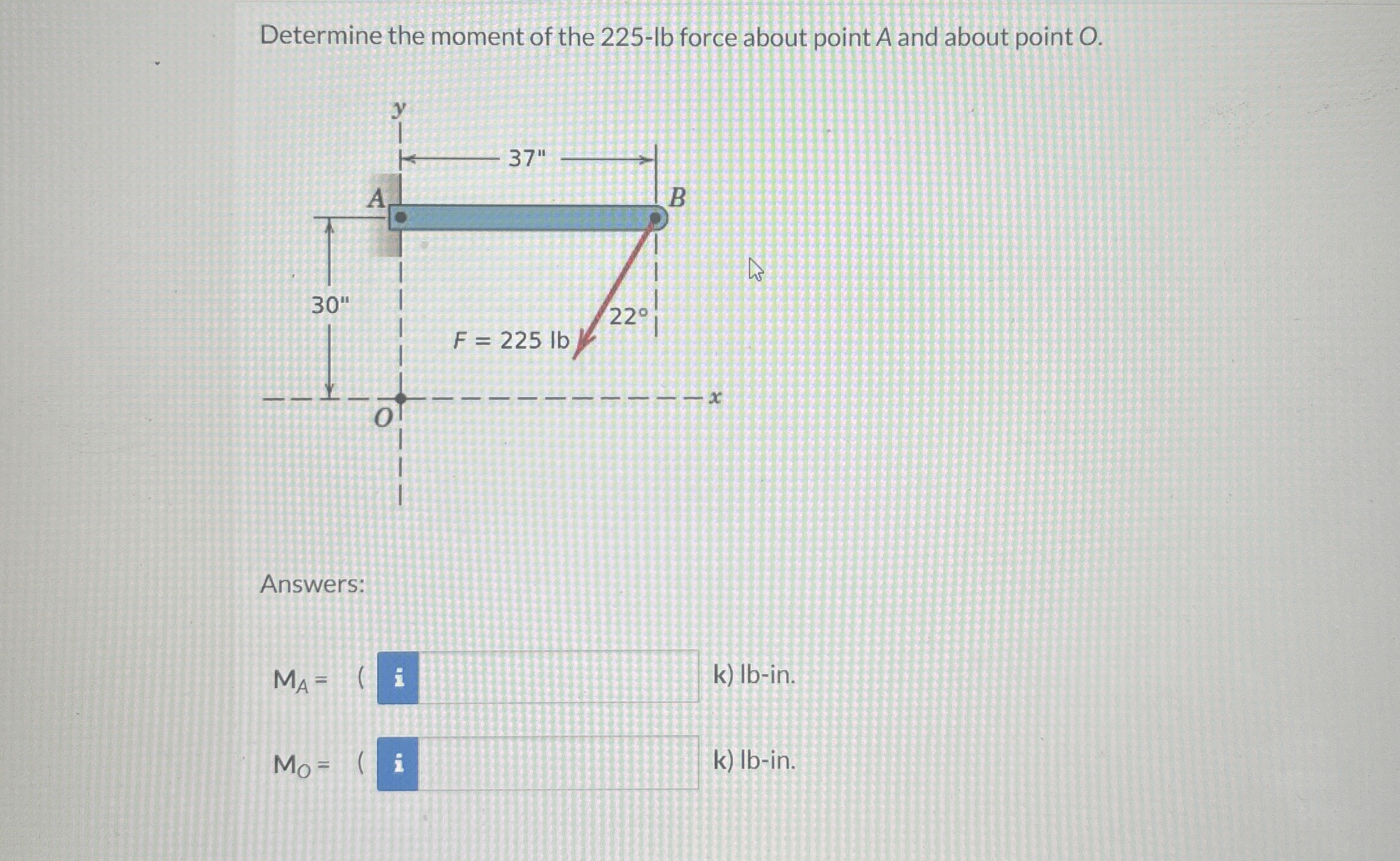 Determine the moment of the 2 2 5 - bb force