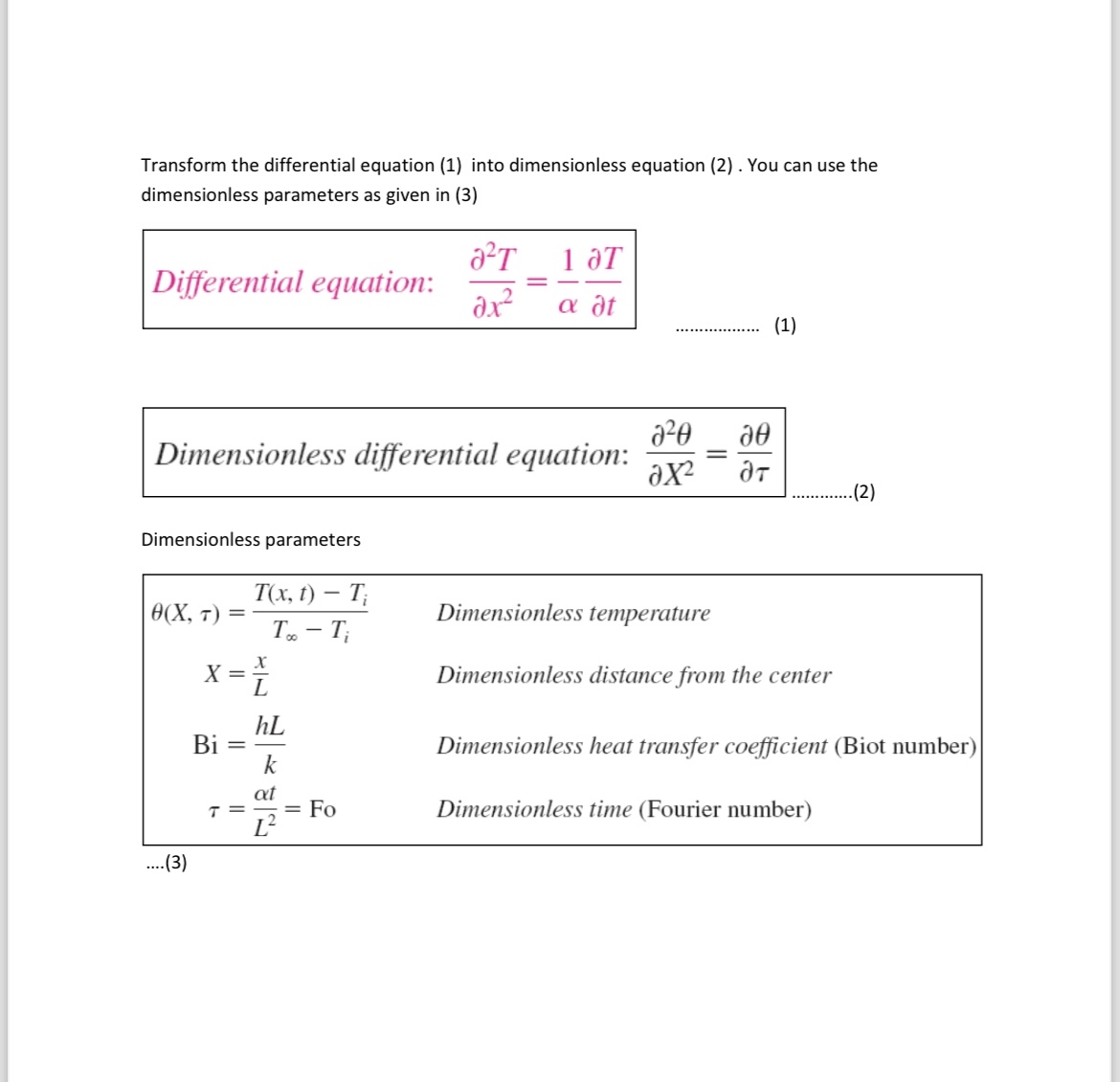 Transform the differential equation ( 1 ) into