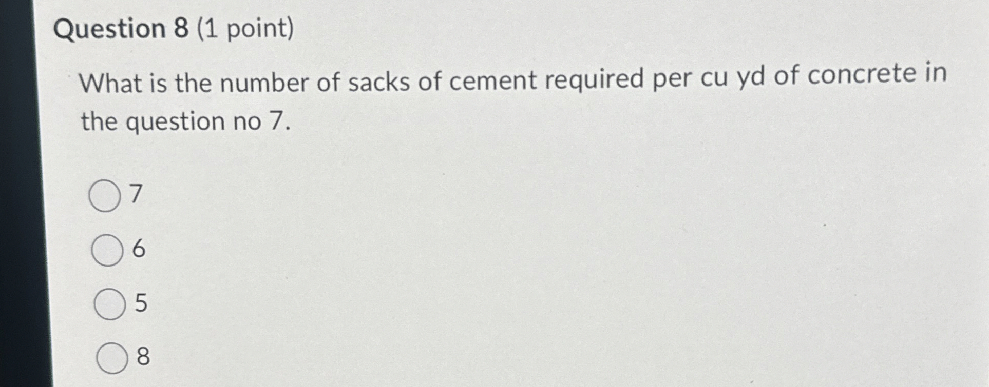 Question 8 ( 1 point ) What is the number of