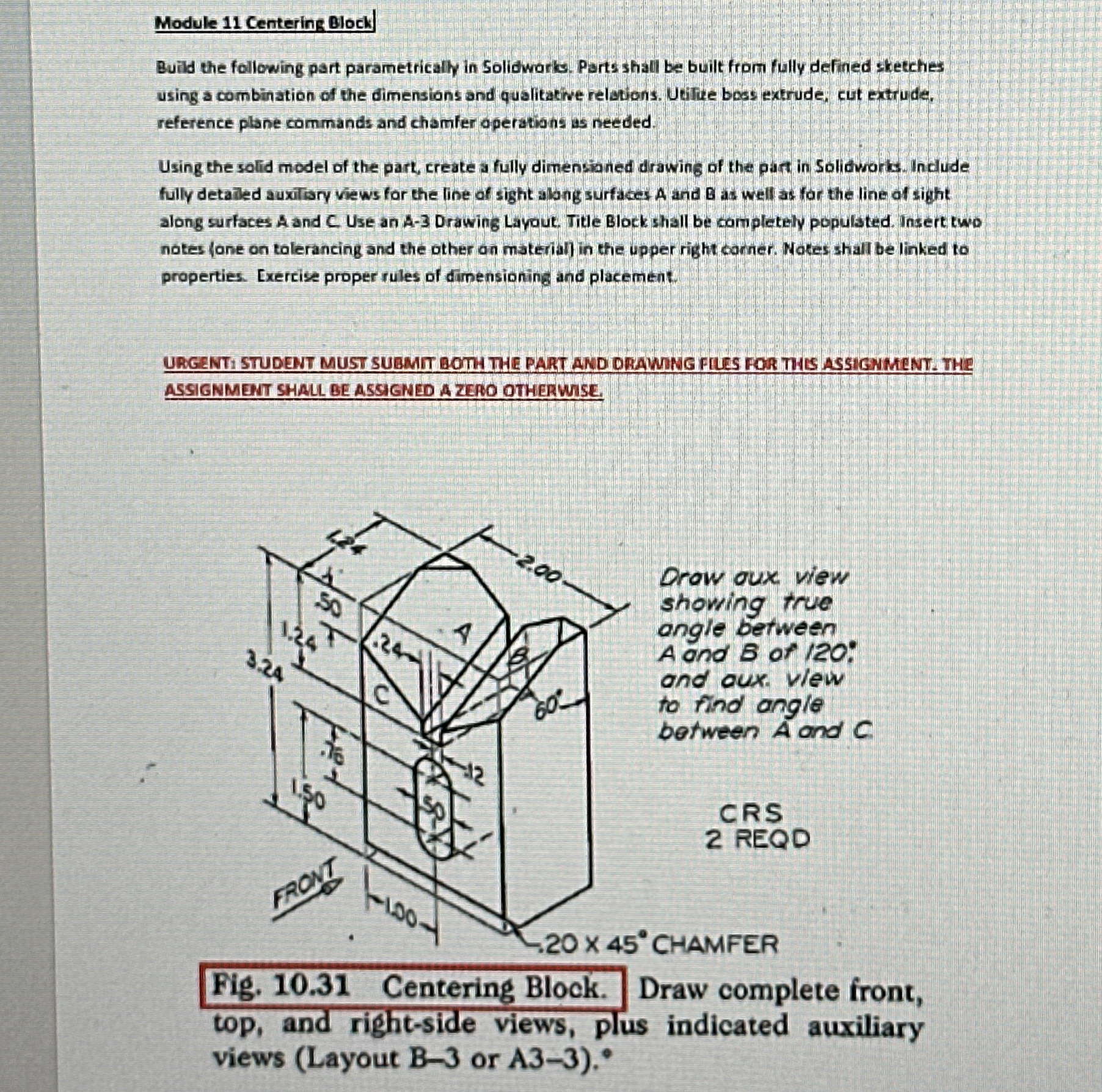 Module 1 1 Centering Block Build the following