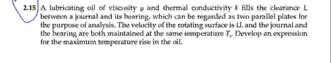 2 . 1 5 A labricating oil of viscosity and
