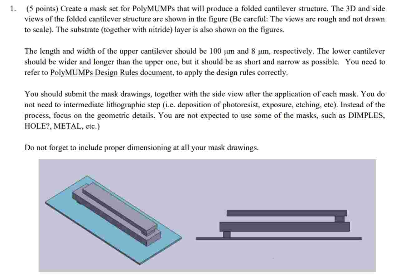 Create a mask set for PolyMUMPs that will produce