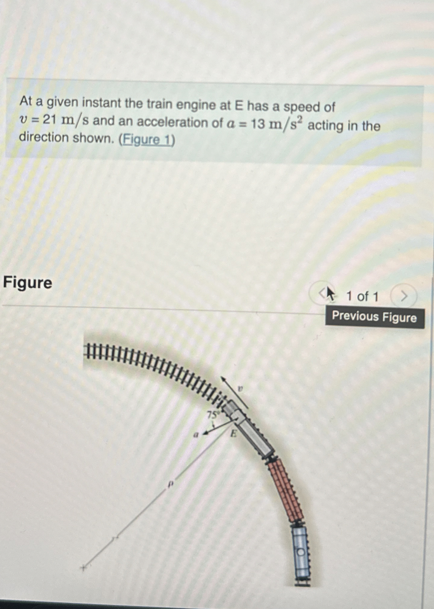 At a given instant the train engine at E has a