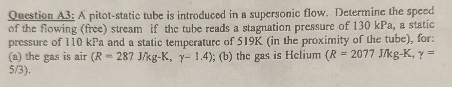 Question A 3 : A pitot - static tube is