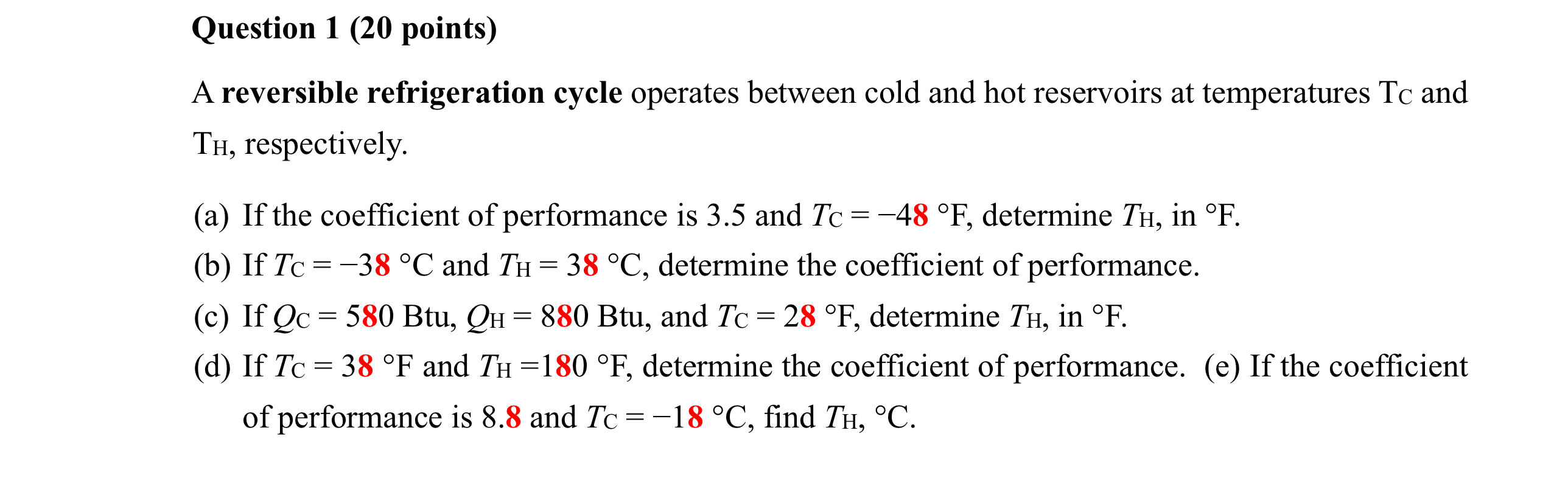 Question 1 ( 2 0 points ) A reversible