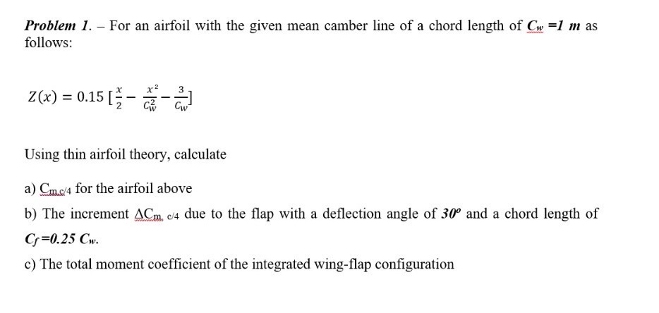 Problem 1 . - For an airfoil with the given mean