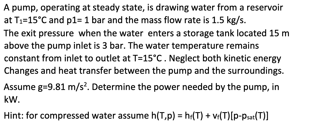 Use the formula provided in the hint: A pump,