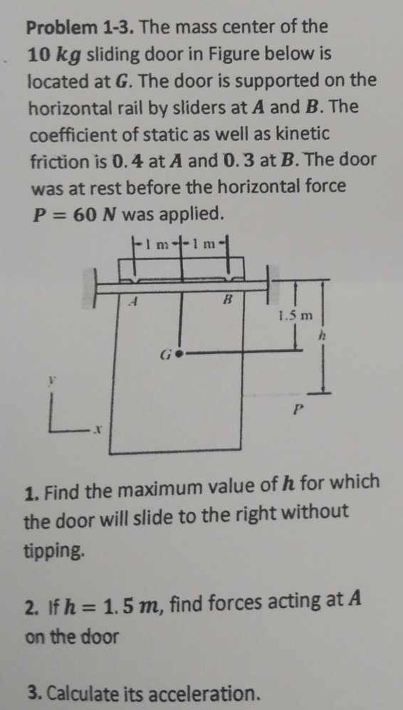 Problem 1 - 3 . The mass center of the 1 0 k g