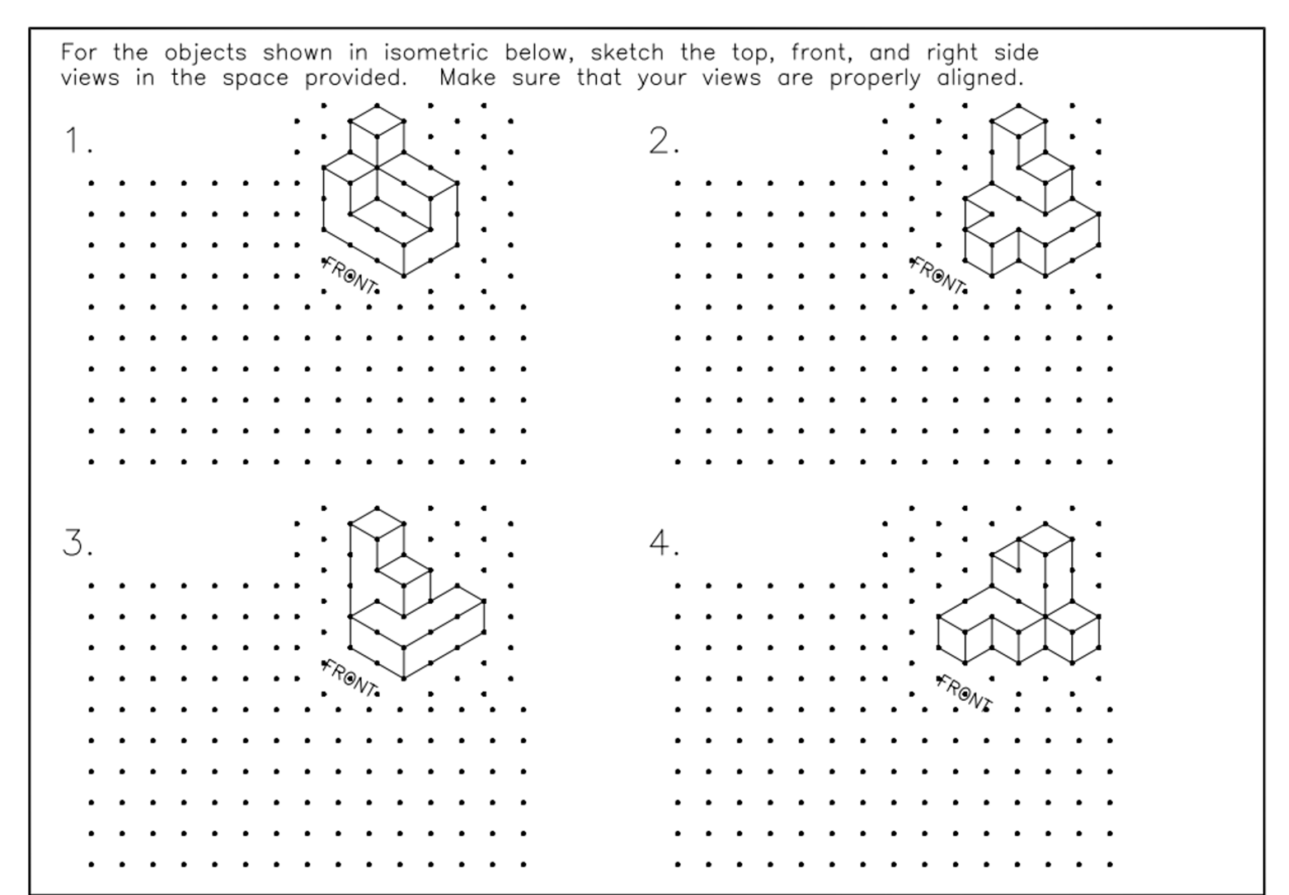 For the objects shown in isometric below, sketch