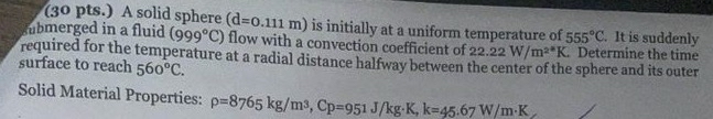 ( 3 0 pts . ) A solid sphere ( d = 0 . 1 1 1 m )