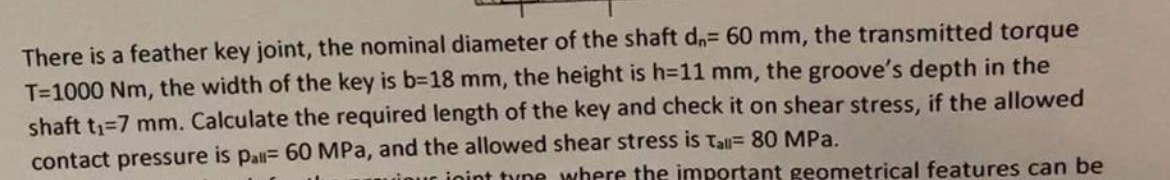 There is a feather key joint, the nominal
