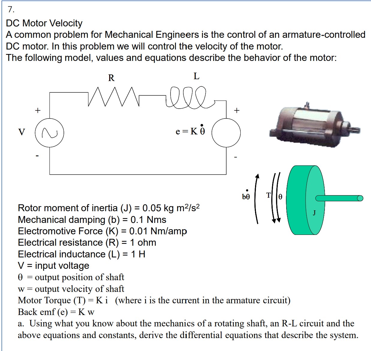DC Motor Velocity A common problem for Mechanical