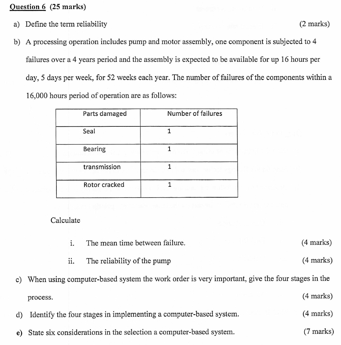 Question 6 ( 2 5 marks ) a ) Define the term