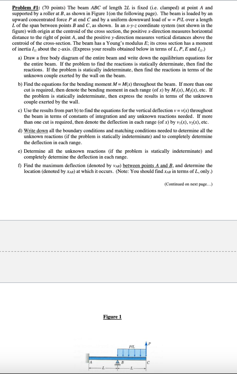 Problem \ # 1 : ( 7 0 points ) The beam \ ( A B C