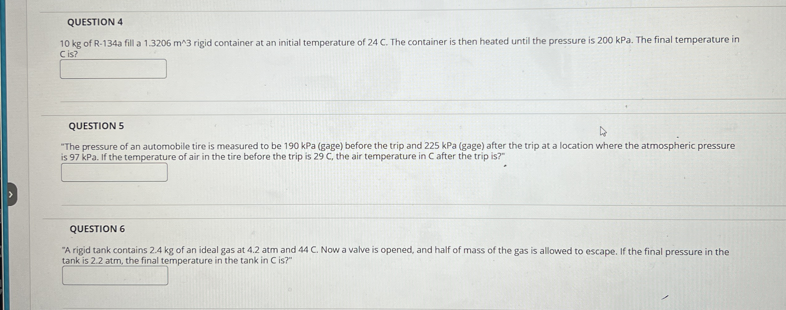 QUESTION 4 1 0 kg of R - 1 3 4 a fill a 1 . 3 2 0
