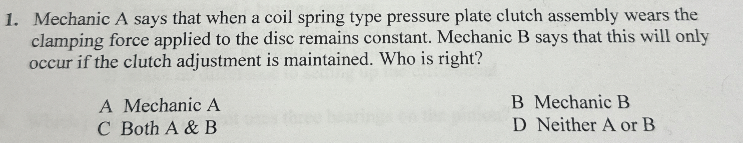 Mechanic A says that when a coil spring type