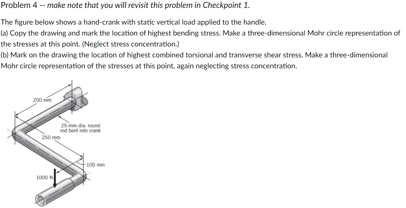 Problem 4 - - make note that you will revisit