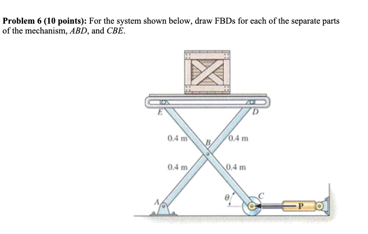 Problem 6 ( 1 0 points ) : For the system shown