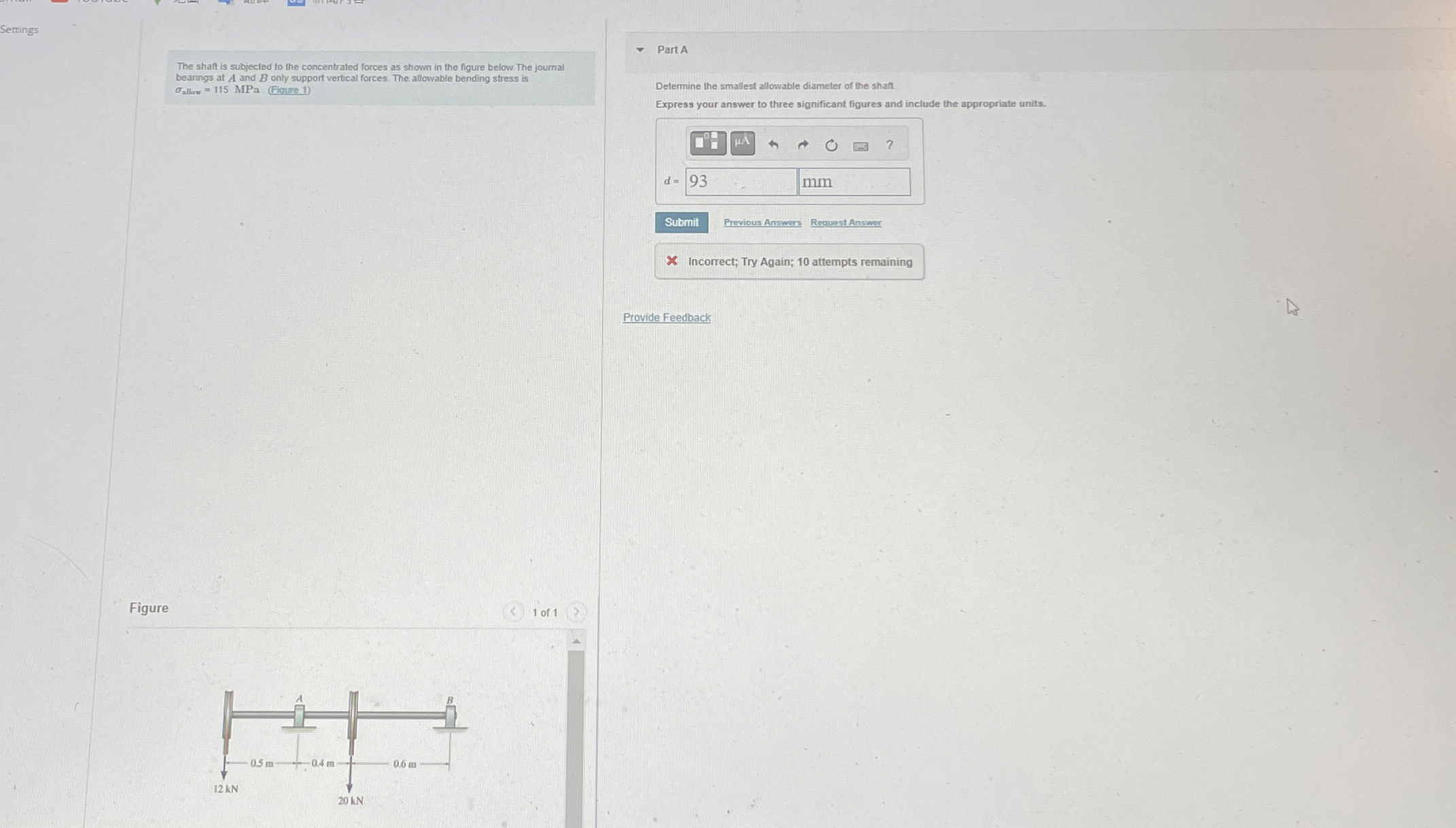 Setrings The shaft is subjected to the