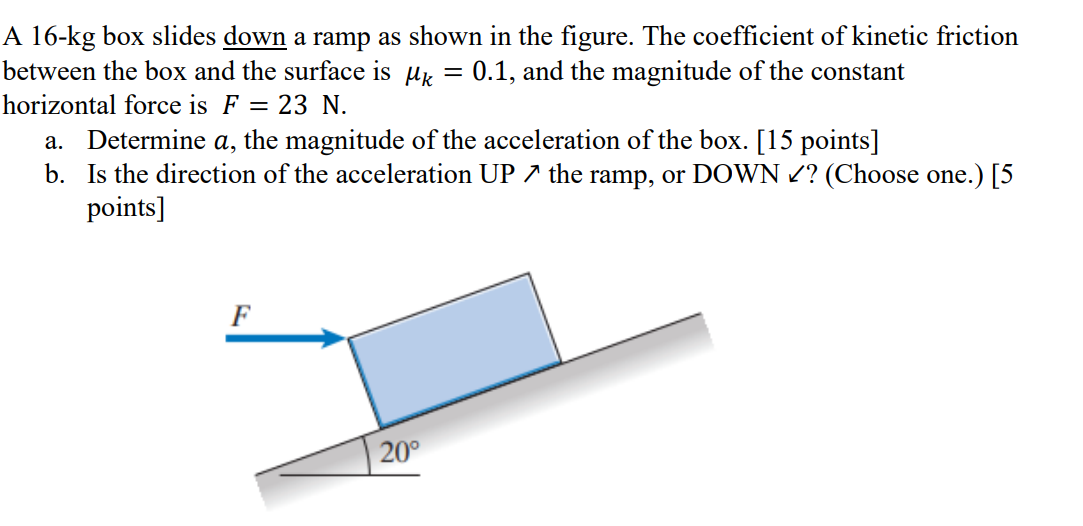 Solve the following Dynamics Problem