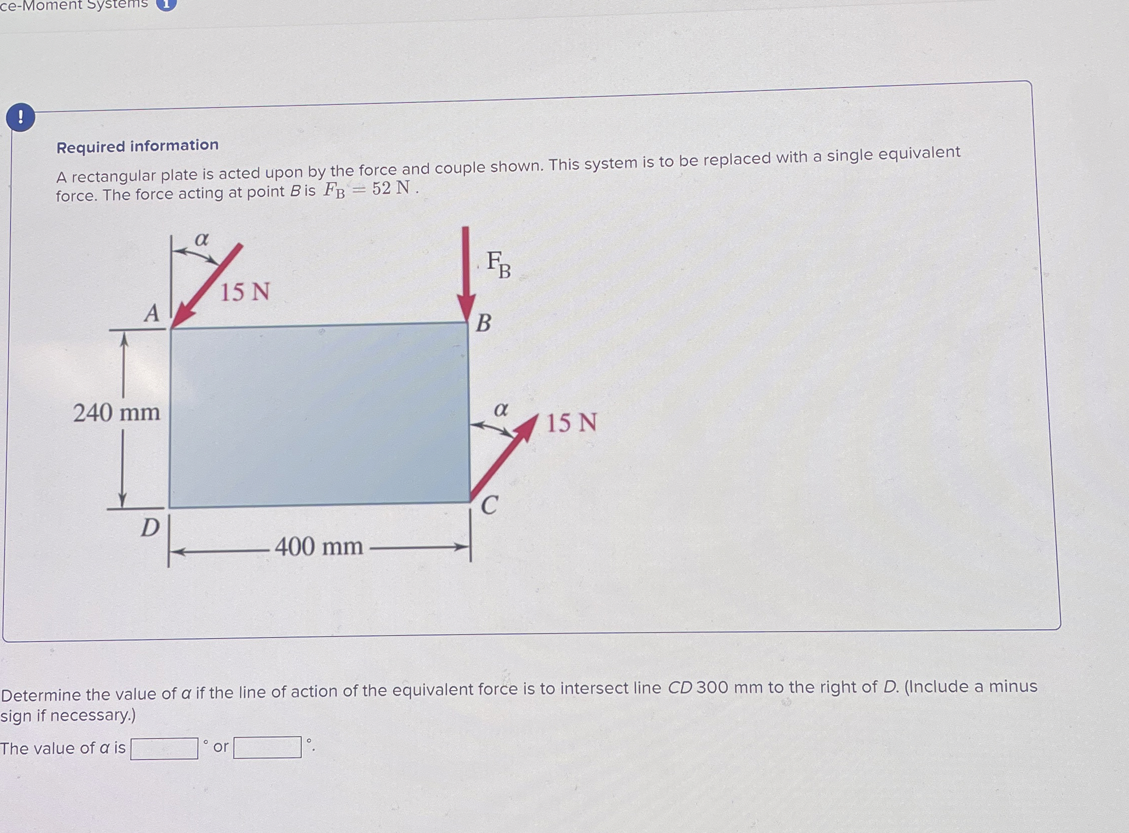 Required information A rectangular plate is acted