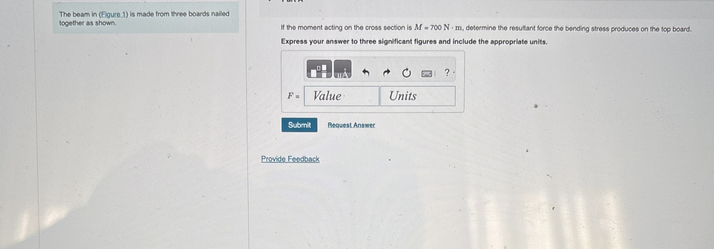 The beam in ( Figure 1 ) is made from three