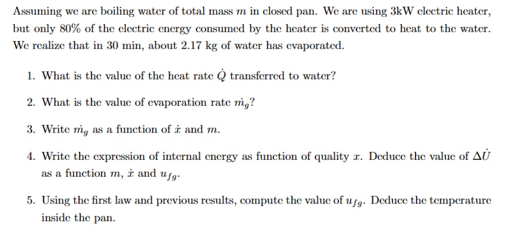 answer this please Assuming we are boiling water