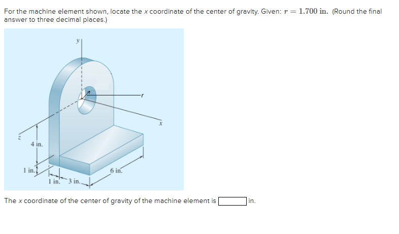For the machine element shown, locate the \ ( x \