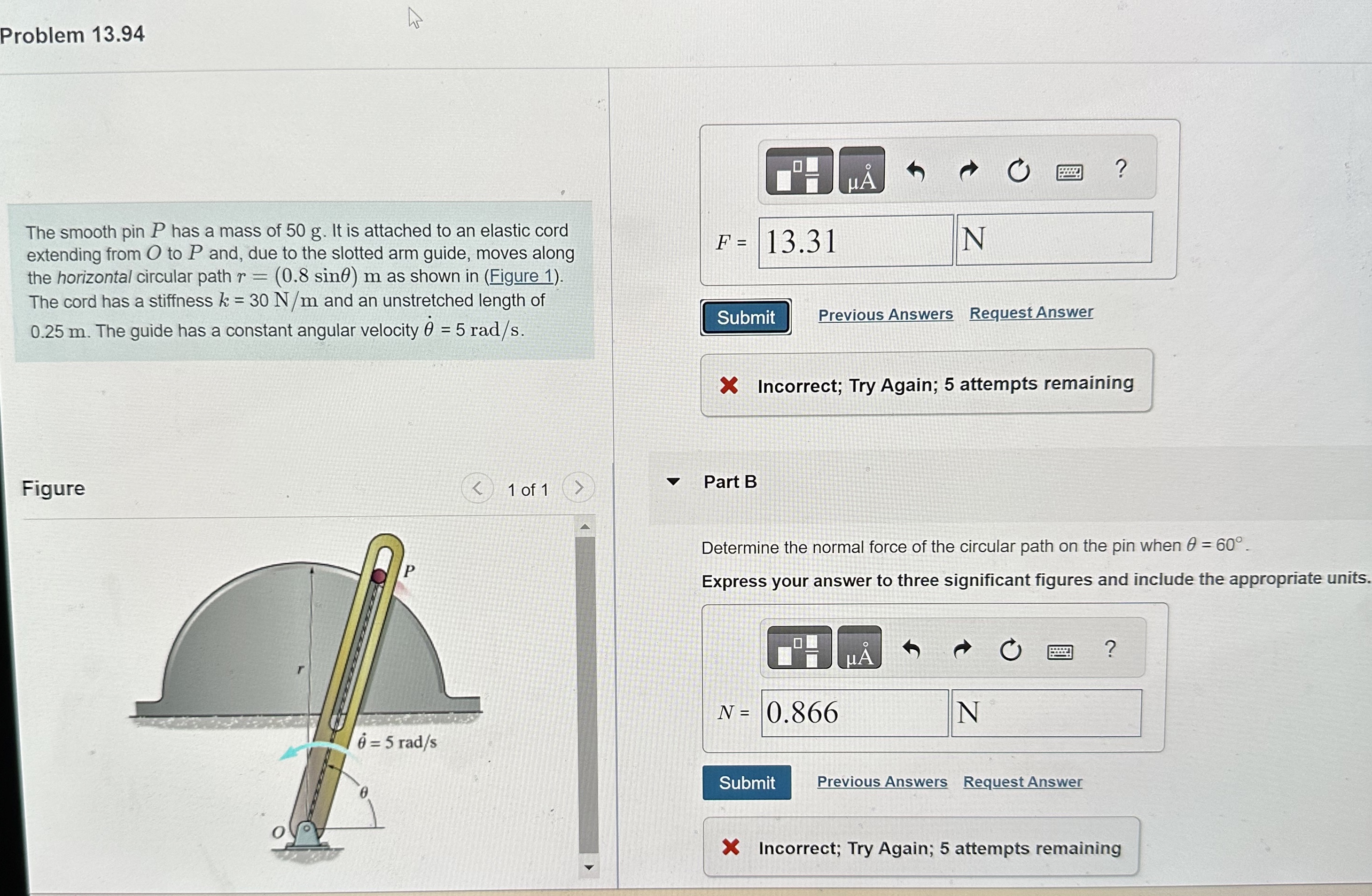 Problem 1 3 . 9 4 The smooth pin P has a mass of