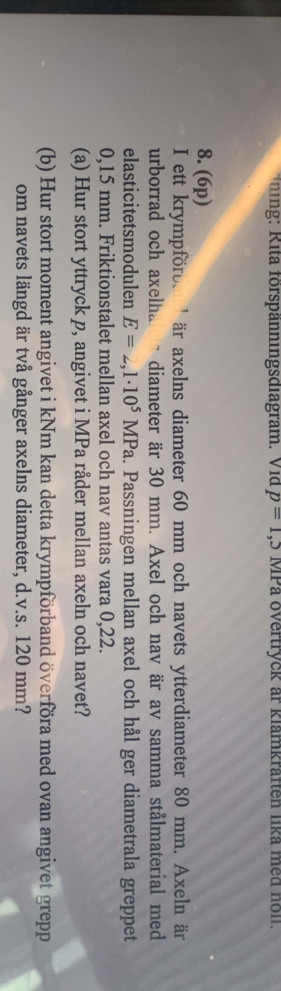 ( 6 p ) I ett krympf r . ? 1 r axelns diameter 6