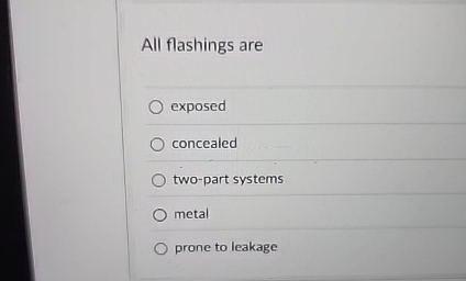 All flashings are exposed concealed two - part