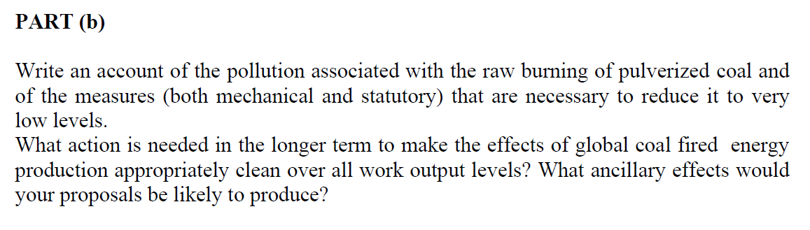 PART ( b ) Write an account of the pollution
