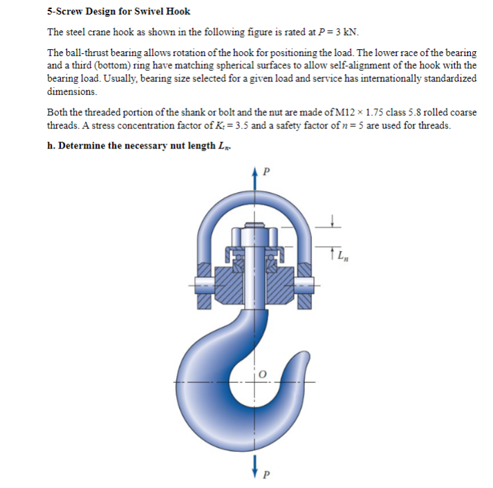 5 - Screw Design for Swivel Hook The steel crane