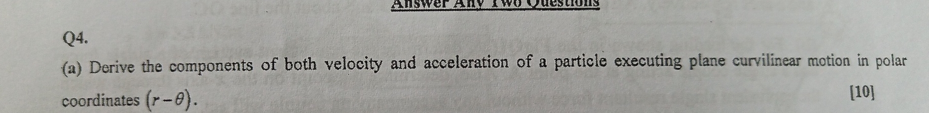 Q 4 . ( a ) Derive the components of both